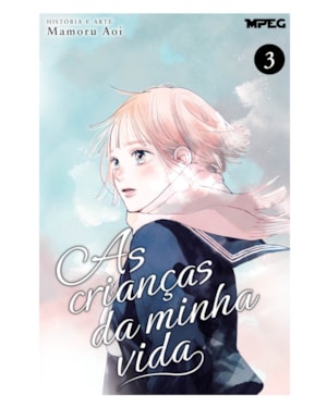 As Crianças da Minha Vida - Volume 03