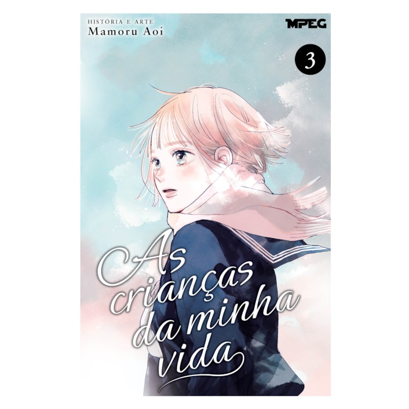 As Crianças da Minha Vida - Volume 03