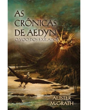As crônicas de Aedyn: O voo dos exilados: O voo dos exilados