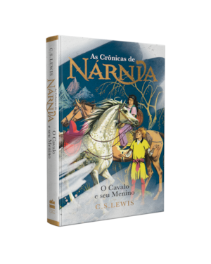 AS CRÔNICAS DE NÁRNIA - COLEÇÃO DE LUXO: O CAVALO E SEU MENINO