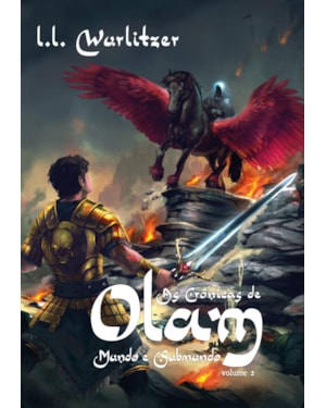 AS CRÔNICAS DE OLAM - VOLUME 2: MUNDO E SUBMUNDO