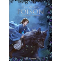 As crônicas de Wolfsbane: The Wolf''s Poison