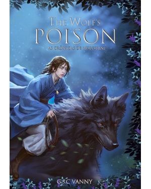 As crônicas de Wolfsbane: The Wolf''s Poison