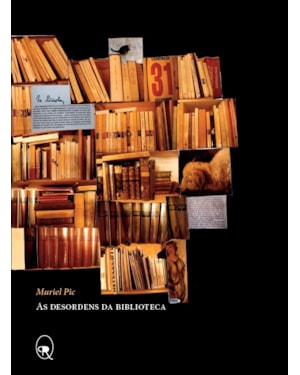 AS DESORDENS DA BIBLIOTECA
