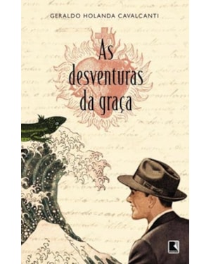 AS DESVENTURAS DA GRAÇA
