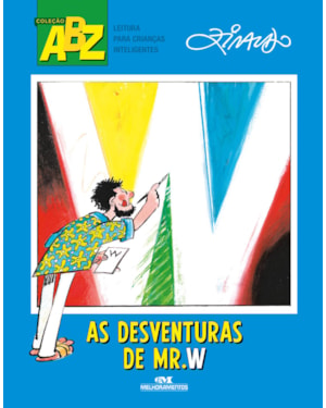 AS DESVENTURAS DE MR. W
