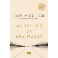 AS DEZ LEIS DA REALIZAÇÃO