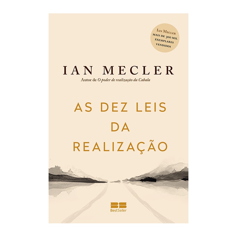 AS DEZ LEIS DA REALIZAÇÃO