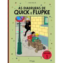AS DIABRURAS DE QUICK E FLUPKE - VOLUME 1