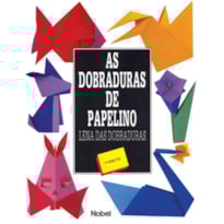AS DOBRADURAS DE PAPELINO
