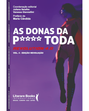As donas da p**** toda: revolution 4.0