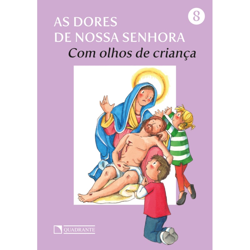 AS DORES DE NOSSA SENHORA
