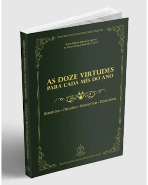 AS DOZE 12 VIRTUDES PARA CADA MÊS DO ANO - VOLUME 3