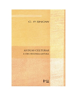 As duas culturas e uma segunda leitura