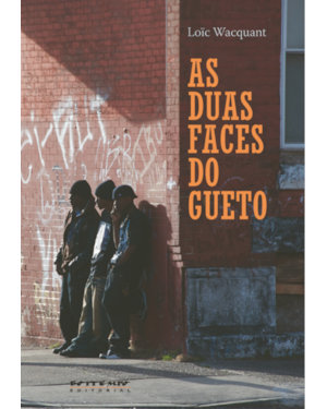 As duas faces do gueto
