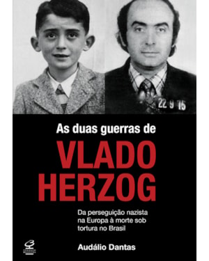 AS DUAS GUERRAS DE VLADO HERZOG