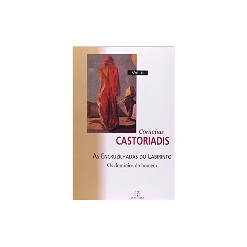 AS ENCRUZILHADAS DO LABIRINTO - VOL. 02