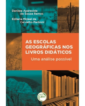 AS ESCOLAS GEOGRÁFICAS NOS LIVROS DIDÁTICOS: UMA ANÁLISE POSSÍVEL