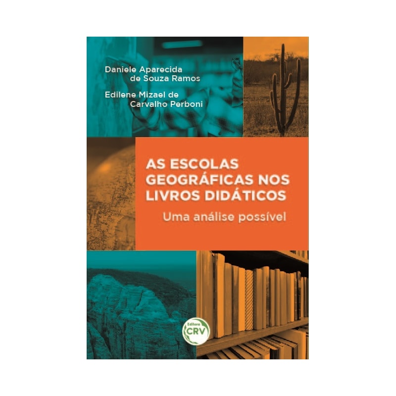 AS ESCOLAS GEOGRÁFICAS NOS LIVROS DIDÁTICOS: UMA ANÁLISE POSSÍVEL