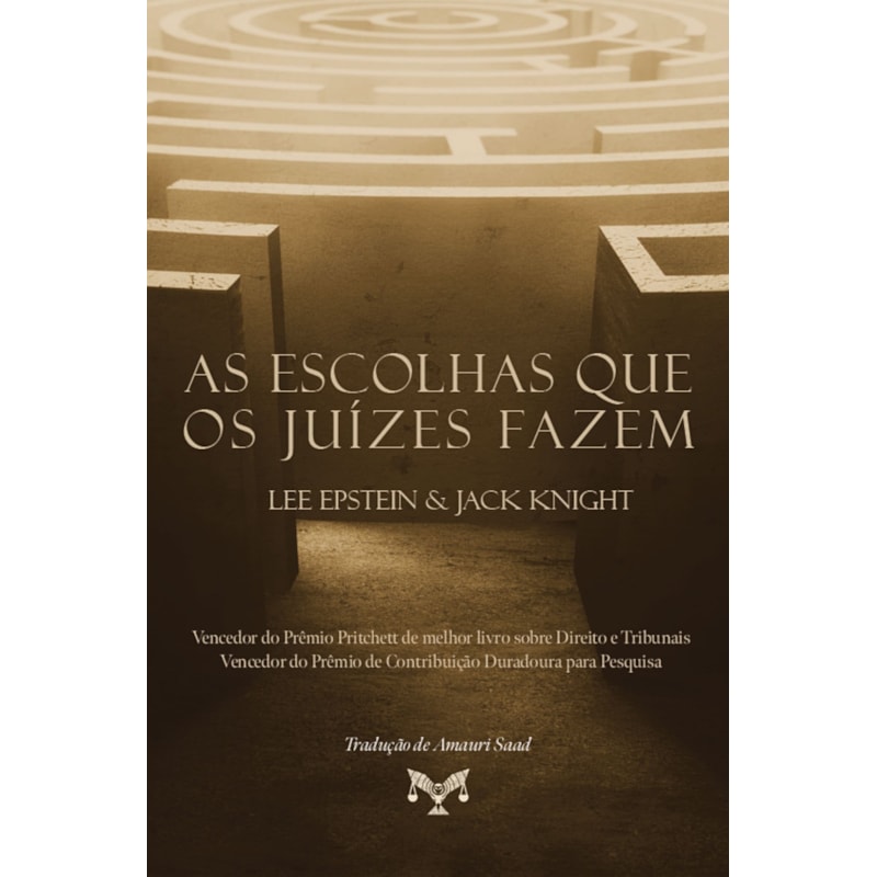 AS ESCOLHAS QUE OS JUÍZES FAZEM