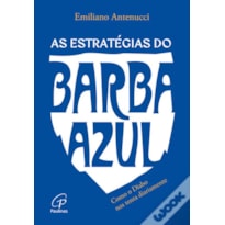 AS ESTRATÉGIAS DO BARBA AZUL