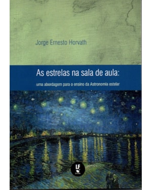 AS ESTRELAS NA SALA DE AULA: UMA ABORDAGEM PARA O ENSINO DA ASTRONOMIA ESTELAR