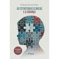 AS ESTRUTURAS CLÍNICAS E A CRIANÇA