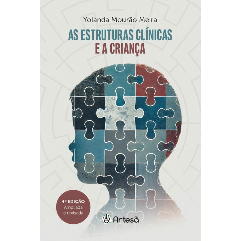 AS ESTRUTURAS CLÍNICAS E A CRIANÇA