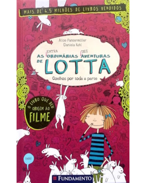 AS (EXTRA)ORDINARIAS (DES)AVENTURAS DE LOTTA 1 - COELHOS POR TODA A PARTE