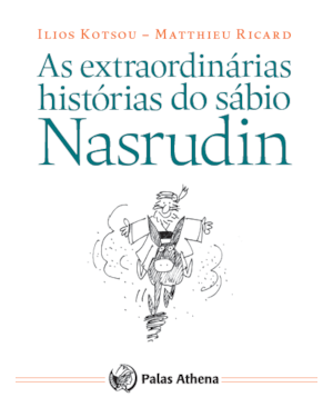 AS EXTRAORDINÁRIAS HISTÓRIAS DO SÁBIO NASRUDIN