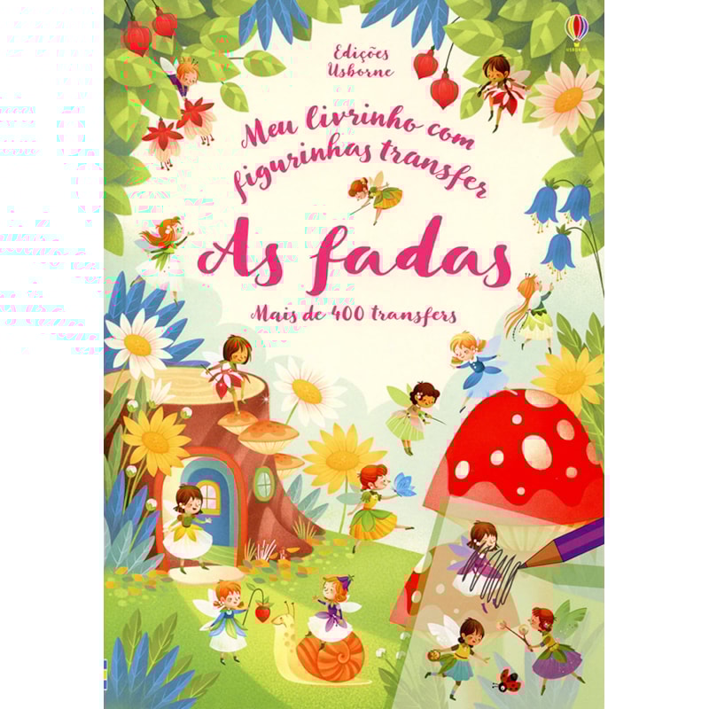 AS FADAS: MEU LIVRINHO COM FIGURINHAS TRANSFER