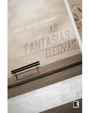 AS FANTASIAS ELETIVAS