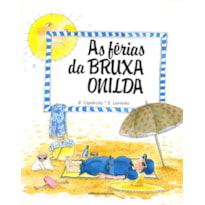 AS FÉRIAS DA BRUXA ONILDA