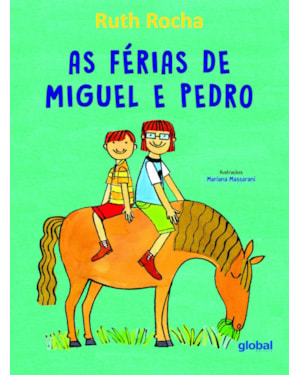 As férias de Miguel e Pedro