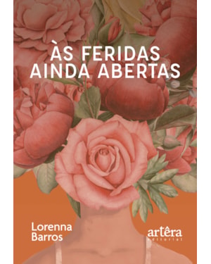 ÀS FERIDAS AINDA ABERTAS