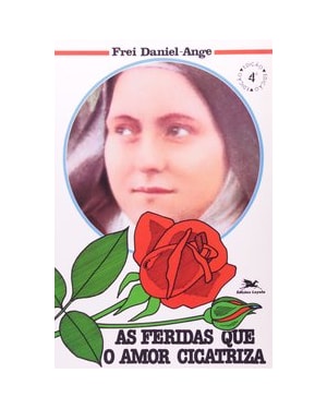 AS FERIDAS QUE O AMOR CICATRIZA