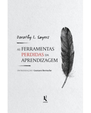 AS FERRAMENTAS PERDIDAS DA APRENDIZAGEM