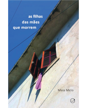 As filhas das mães que morrem