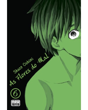 As flores do mal (aku no hana) - volume 06