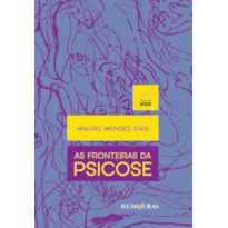 AS FRONTEIRAS DA PSICOSE