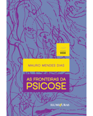AS FRONTEIRAS DA PSICOSE