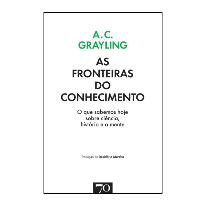 As fronteiras do conhecimento: o que sabemos hoje sobre ciência, história e a mente