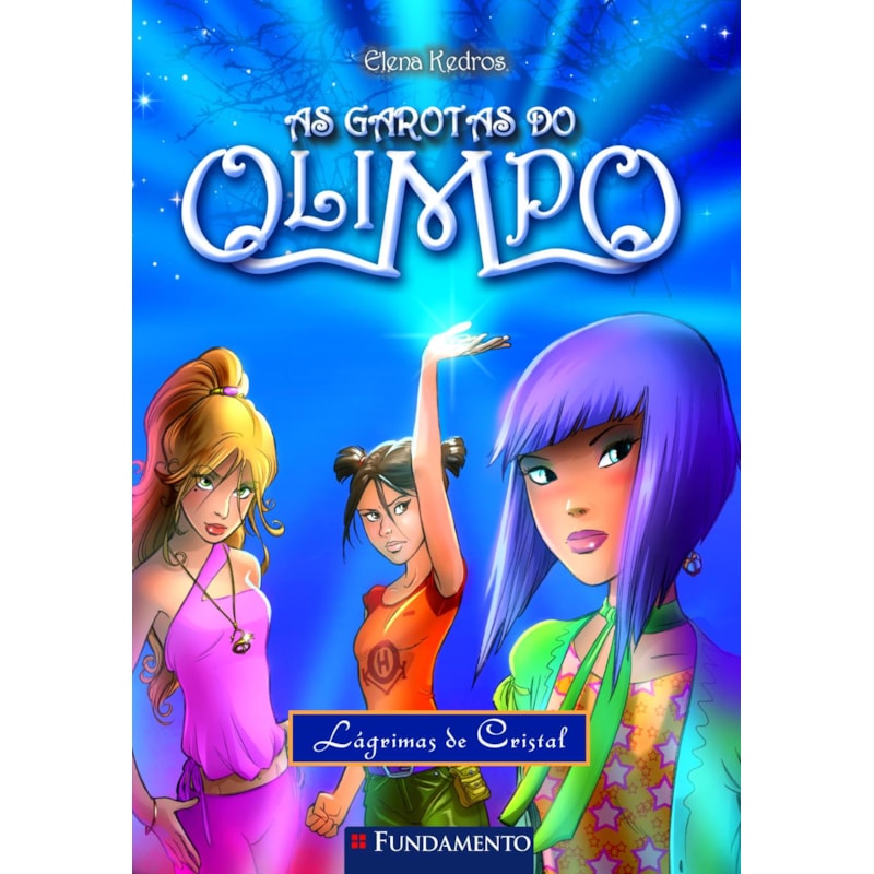 AS GAROTAS DO OLIMPO 01 - LÁGRIMAS DE CRISTAL