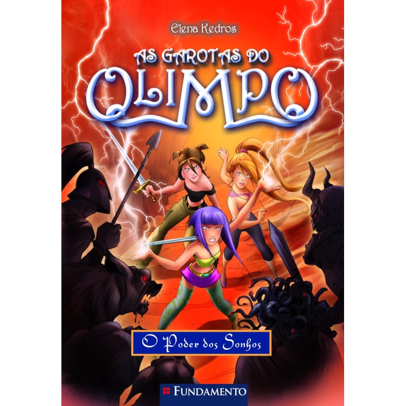 AS GAROTAS DO OLIMPO 02 - O PODER DOS SONHOS