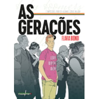 AS GERAÇÕES - É IMPOSSÍVEL FUGIR DE ALGUMAS COISAS NA VIDA (UMA HISTÓRIA EMOCIONANTE) + BRINDES