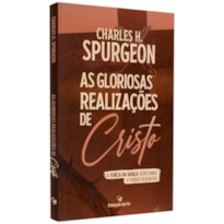 AS GLORIOSAS REALIZAÇÕES DE CRISTO - LANÇAMENTO
