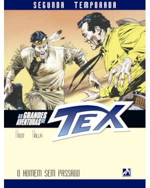 AS GRANDES AVENTURAS DE TEX - SEGUNDA TEMPORADA - VOL. 2 - O HOMEM SEM PASSADO - VOL. 2