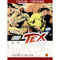 AS GRANDES AVENTURAS DE TEX - TERCEIRA TEMPORADA - VOL. 1: A HISTÓRIA DE JACK TIGRE