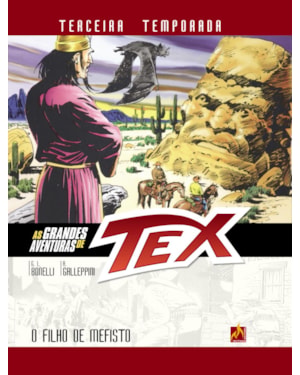 AS GRANDES AVENTURAS DE TEX - TERCEIRA TEMPORADA - VOL. 3: O FILHO DE MEFISTO