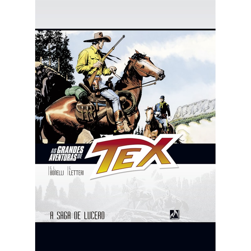 AS GRANDES AVENTURAS DE TEX - VOLUME 12 - A SAGA DE LUCERO - VOL. 12
